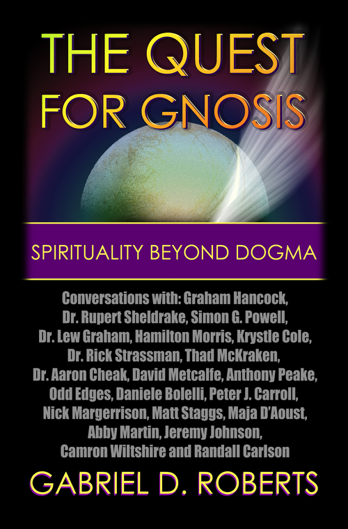The Quest for Gnosis - Gabriel Roberts